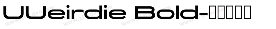 UUeirdie Bold字体转换